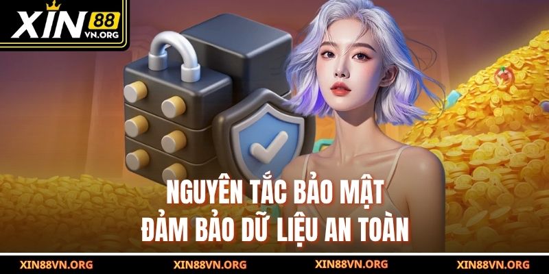 Nguyên tắc bảo mật đảm bảo dữ liệu an toàn