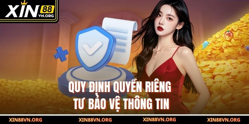 Quy định quyền riêng tư bảo vệ thông tin